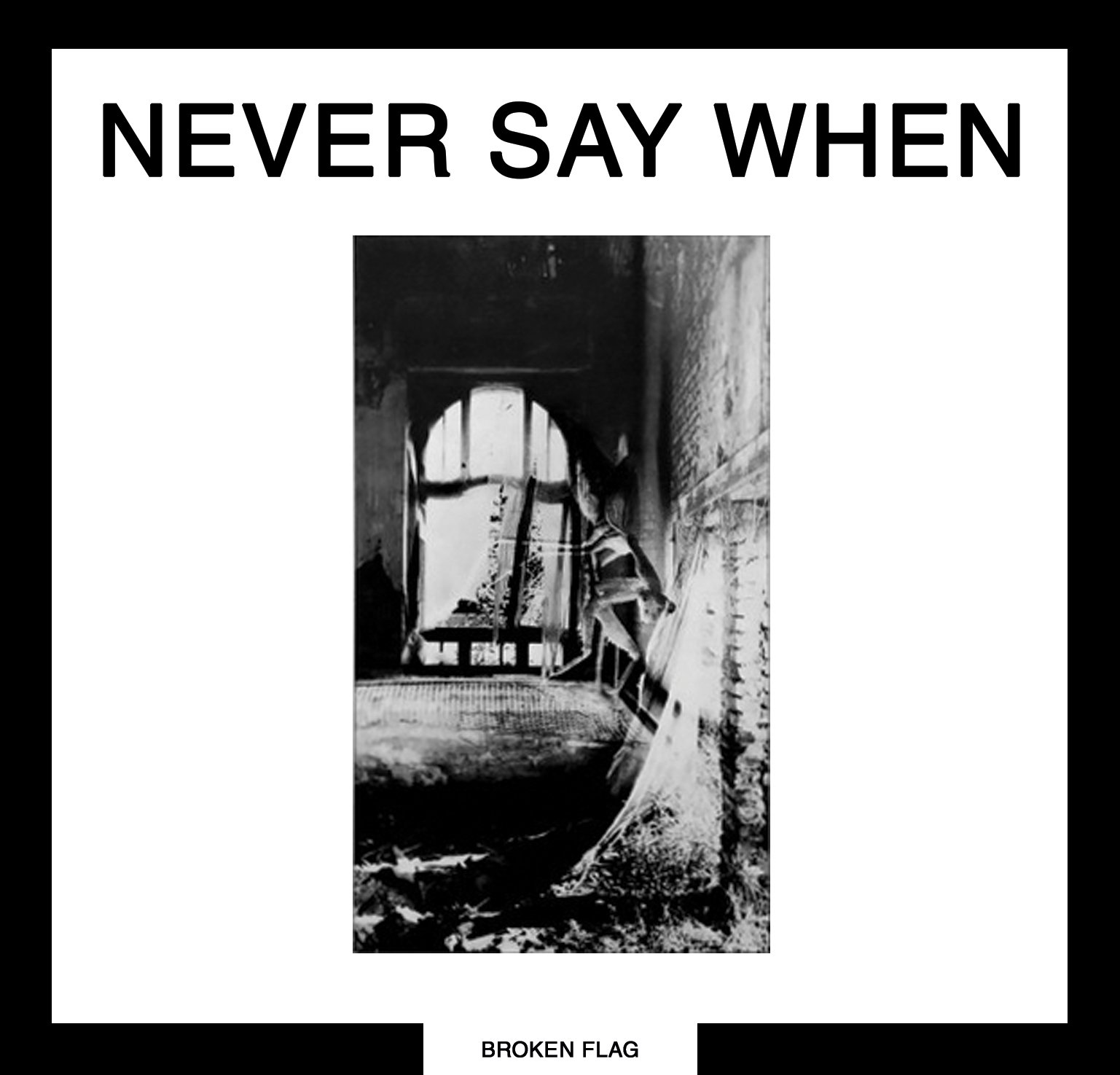 洋楽 Broken Frag(V.A.)/Never Say When/BVF8 V/A 'Never Say When' 2LP PRE-ORDER | Fourth Dimension Records